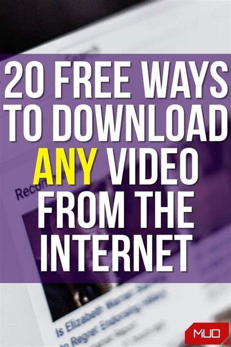 How to Download Any Video From the Internet: 11 Free Methods